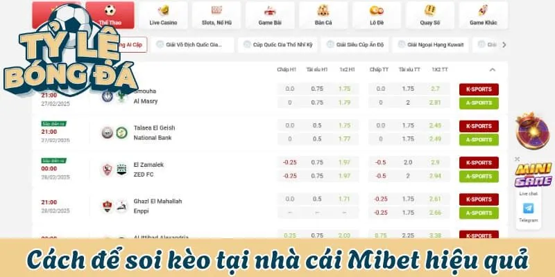 Cách để soi kèo tại nhà cái Mibet hiệu quả