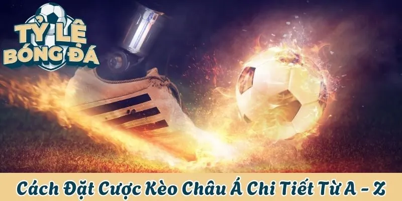 Kèo Châu Á