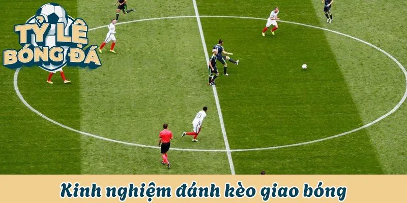Kinh nghiệm đánh kèo giúp bạn dự đoán chính xác