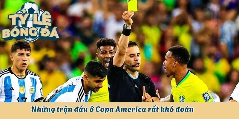 Tỷ Lệ Bóng Đá Copa America - Những Siêu Sao Nam Mỹ So Tài 1 Những trận đấu ở Copa America rất khó đoán