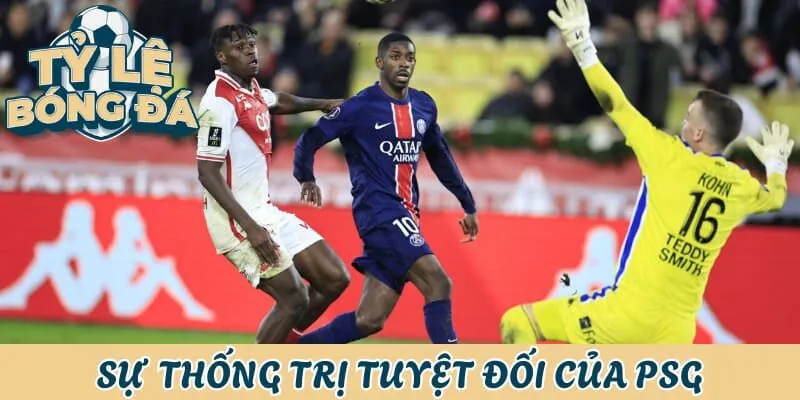 PSG luôn thống trị Ligue 1