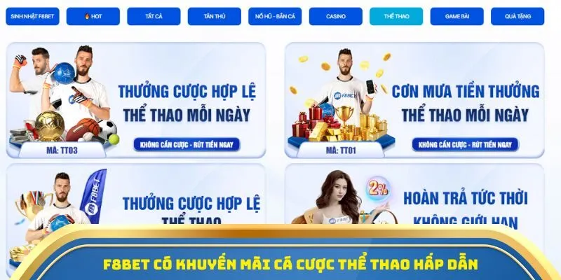 Nhà Cái F8Bet - Điểm Hẹn Cá Cược Thể Thao Đỉnh Cao Hiện Nay 3 F8Bet có khuyến mãi cá cược thể thao hấp dẫn