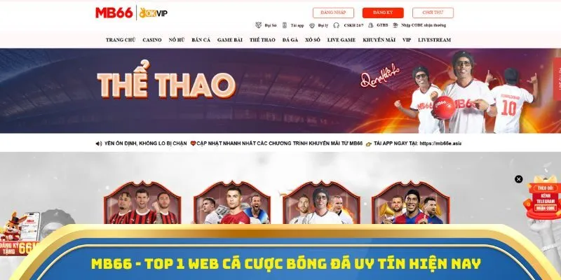 MB66 - Chơi Là Nghiền, Thể Thao Đẳng Cấp Số 1 Việt Nam 1 MB66 - Top 1 web cá cược bóng đá uy tín hiện nay