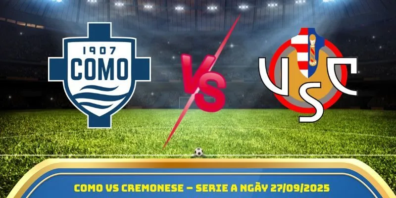 Como vs Cremonese