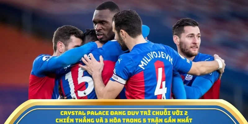 Soi Kèo West Ham United Vs Crystal Palace 20/09/2025 - Vòng 5 Ngoại Hạng Anh 3 Crystal Palace đang duy trì chuỗi với 2 chiến thắng và 3 hòa trong 5 trận gần nhất