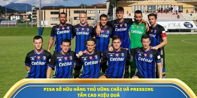 Soi Kèo Pisa Vs Fiorentina Ngày 28/09/2025 - Vòng 6 Giải Serie A 2 Pisa sở hữu hàng thủ vững chãi và pressing tầm cao hiệu quả