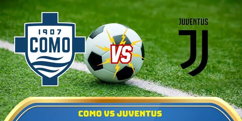 Como vs Juventus