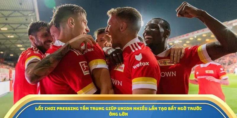 Soi Kèo Werder Bremen Vs Union Berlin Ngày 25/10/2025 – Kèo Thơm Vòng 8 Bundesliga 3 Lối chơi pressing tầm trung giúp Union nhiều lần tạo bất ngờ trước ông lớn